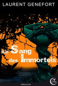 Le sang des immortels