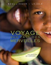Voyage aux pays des merveilles