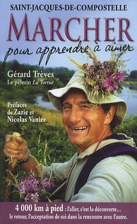 MARCHER pour apprendre à aimer