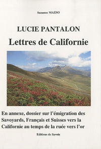 Lucie Pantalon: Lettres de Californie