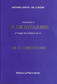 Introduction à la biodynamie en 35 questions