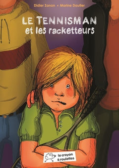 Le tennisman et les racketteurs