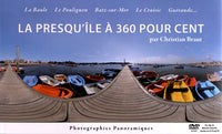 La presqu'île à 360 pour cent