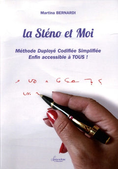 La sténo et moi