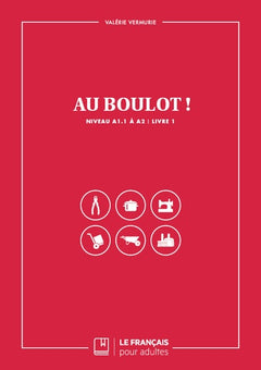 Au boulot ! Livre 1