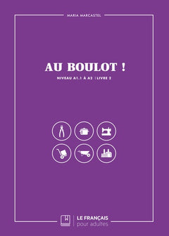 Au boulot ! Livre 2