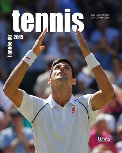 L'année du tennis 2015