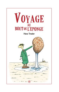 Voyage au bout de l'éponge