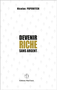 Devenir Riche Sans Argent