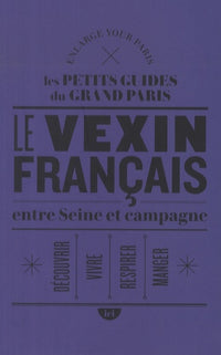 Entre Seine et campagne dans le Vexin français