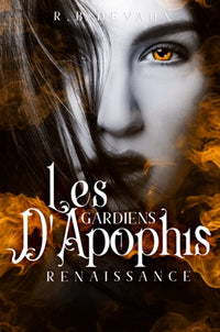 Les Gardiens d'Apophis Renaissance