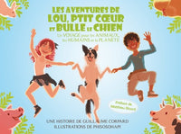 Les aventures de Lou, Ptit Coeur et Bulle le Chien