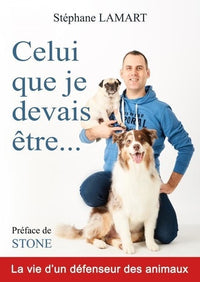 Celui que je devais être