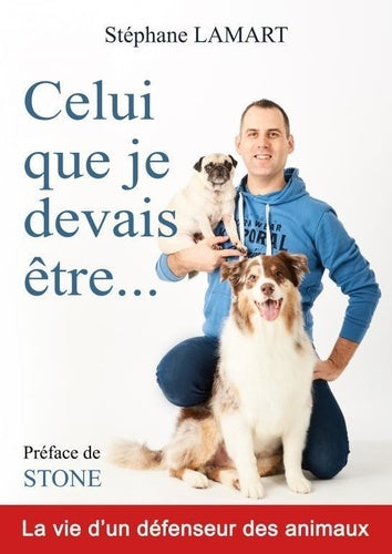 Celui que je devais être