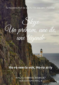 Skye, un prénom, une île, une légende