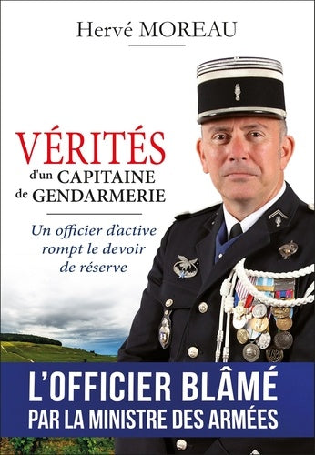 Vérités d'un capitaine de gendarmerie