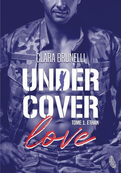 Under Cover Love: Ethan