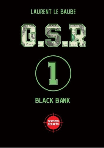 G.S.R Black bank