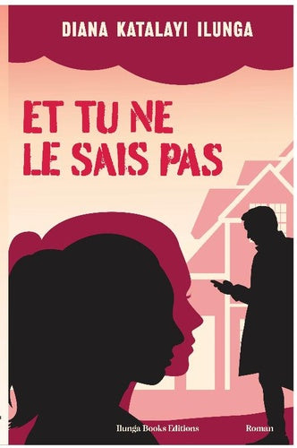 ET TU NE LE SAIS PAS: un thriller-romance époustouflant aux personnages drôles et attachants