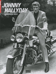 Johnny Hallyday: La dernière idole