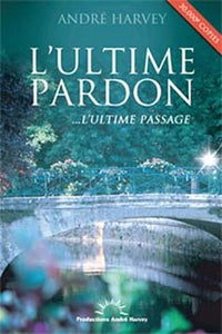 L'ultime pardon... L'ultime passage