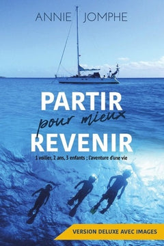 Partir pour mieux revenir