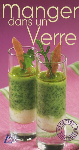 Manger dans un verre