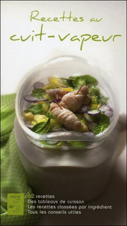 Recettes au cuit-vapeur - 62 recettes