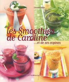 Les smoothies de Caroline