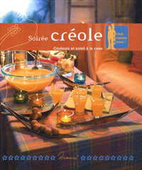 Soirée créole: Couleurs et soleil à la case