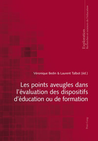 Les points aveugles dans l'évaluation des dispositifs d'éducation ou de formation