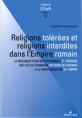 Religions tolérées et religions interdites dans l'empire romain
