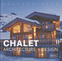 Chalet: Architecture + Design