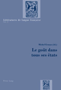 Le goût dans tous ses états
