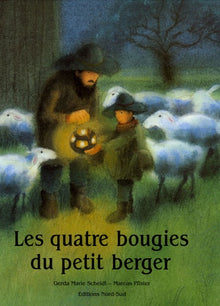Les quatre bougies du petit berger