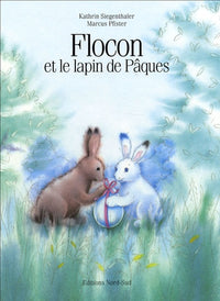 Flocon et le lapin de Pâques