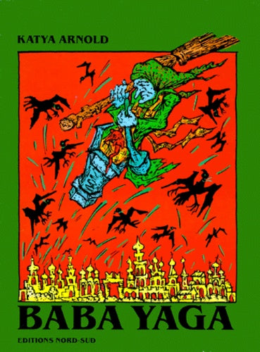 Baba Yaga: Un conte traditionnel russe