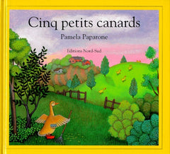 Cinq petits canards: Une comptine traditionnelle anglaise