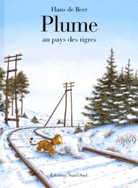 Plume Au Pays Des Tigres