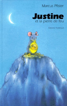 Justine et la pierre de feu