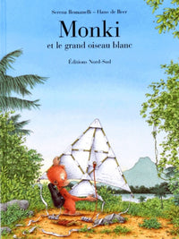 Monki Et Le Grand Oiseau Blanc