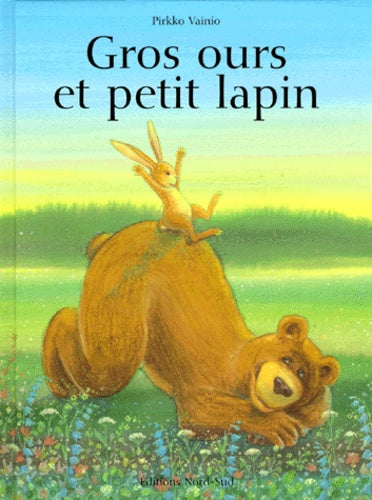Gros ours et le petit lapin