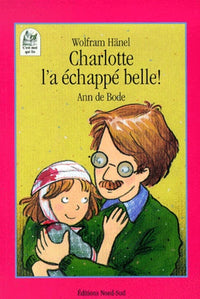 Charlotte l'a échappé belle !