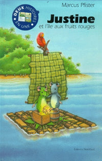 Justine et l'île aux fruits rouges