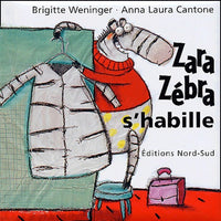 Zara Zébra s'habille