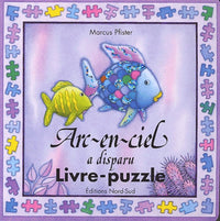 Arc-en-ciel a disparu : Livre-puzzle