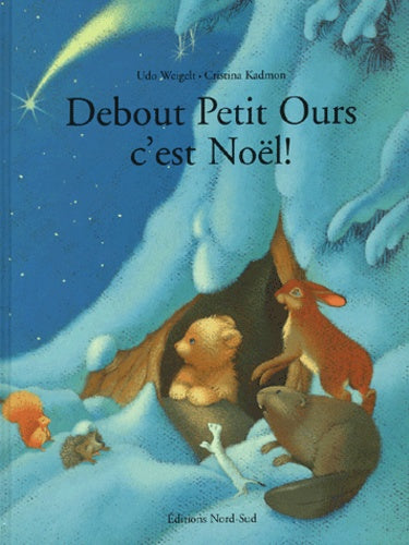 Debout Petit Ours, c'est Noël !
