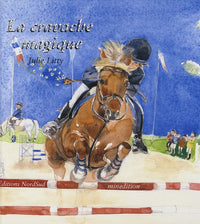 La cravache magique