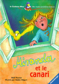 Miranda et le canari