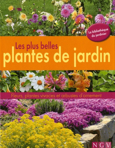 Les plus belles plantes du jardin